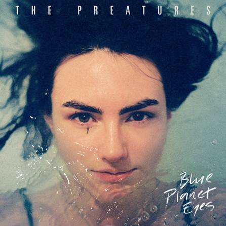 preatures-the_blue-planet-eyes