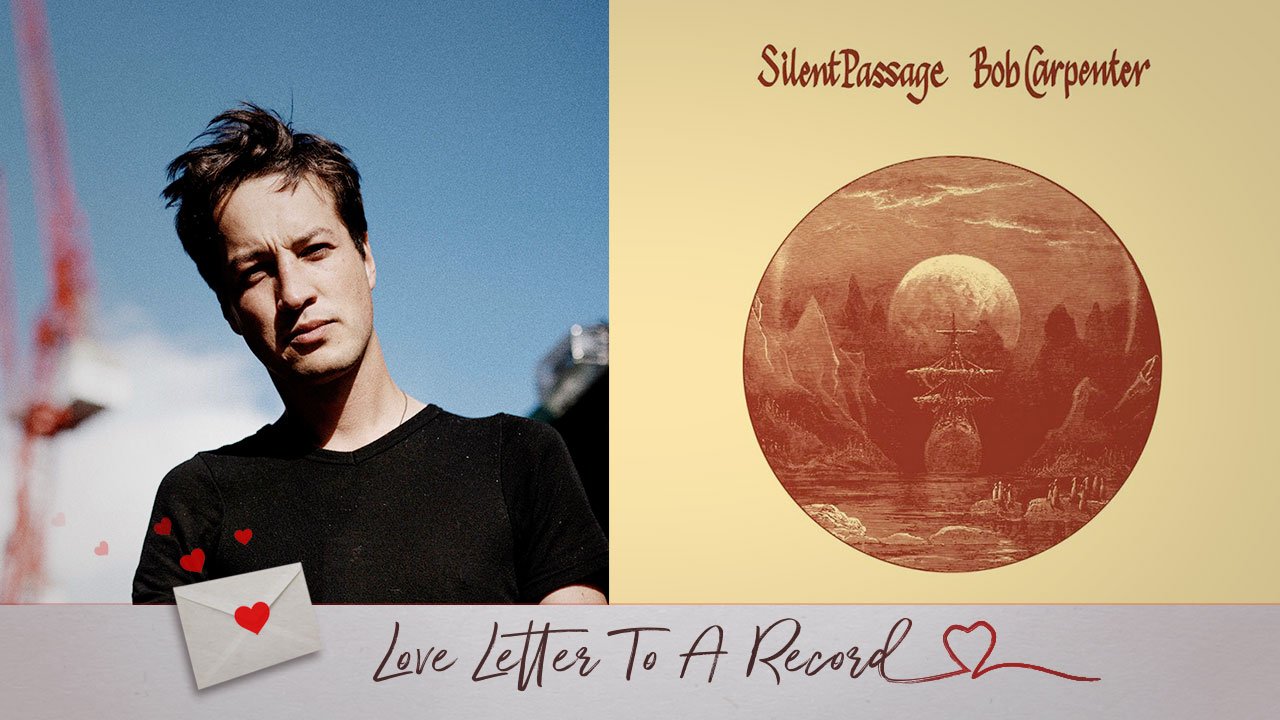 Love Letter To A Record: Marlon Williams On Bob Carpenter's